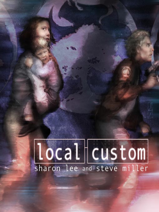 Title details for Local Custom by Sharon Lee - Wait list